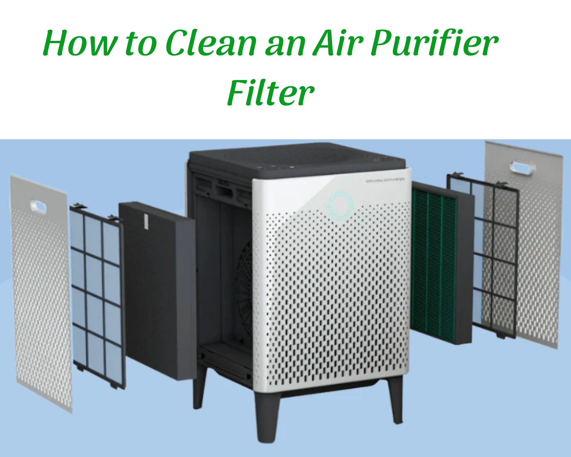 How to clean air purifier filters